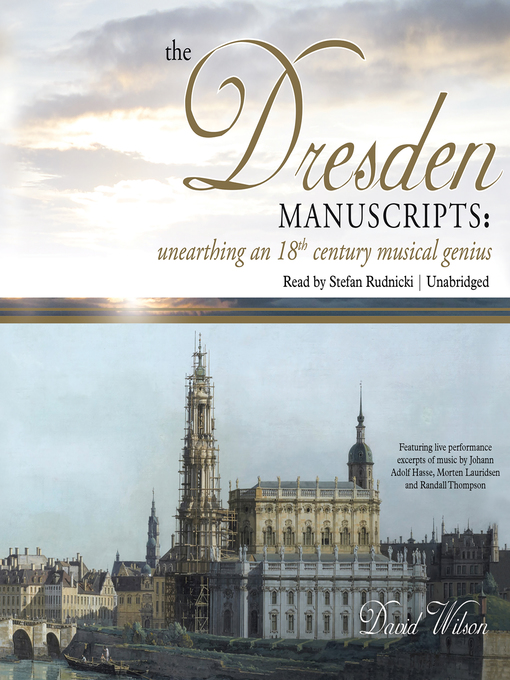 Title details for The Dresden Manuscripts by David Wilson - Available